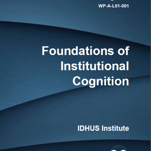 WP-A-L01-001 – Foundations of Institutional Cognition