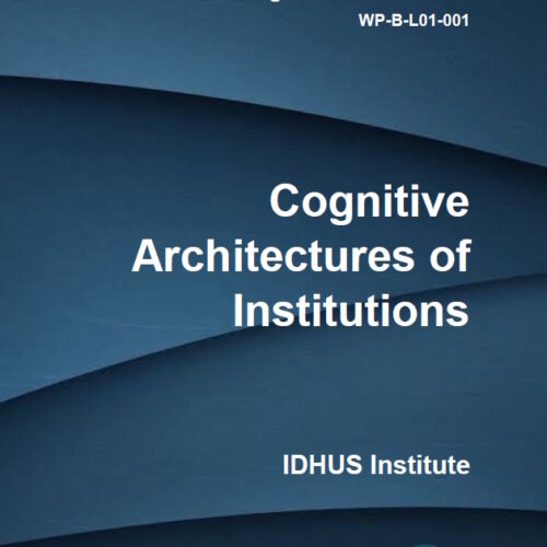 WP-B-L01-001 – Cognitive Architectures of Institutions