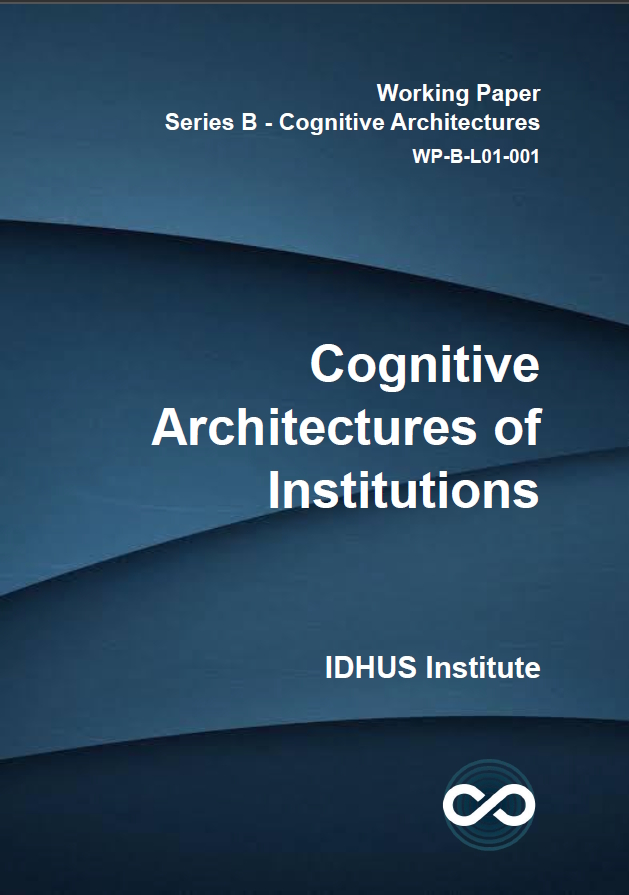 WP-B-L01-001 – Cognitive Architectures of Institutions