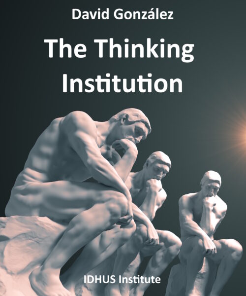The Thinking Institution  – Book I