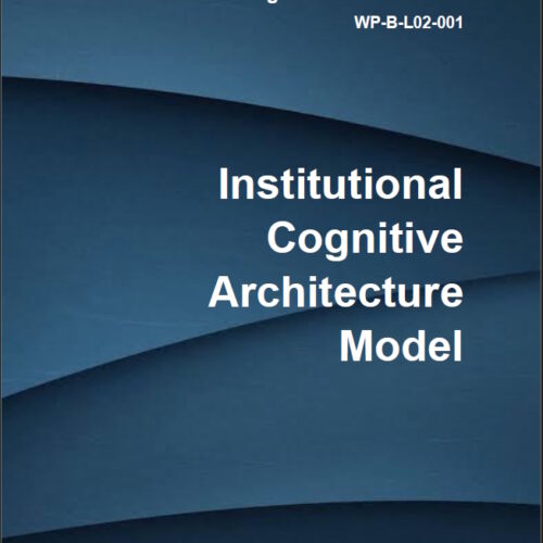 WP-B-L02-001 — Institutional Cognitive Architecture Model